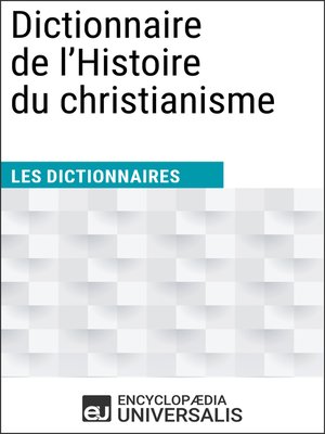 cover image of Dictionnaire de l'Histoire du christianisme